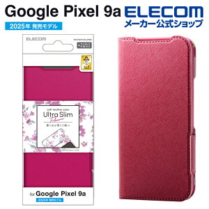 �G���R�� Google Pixel 9a �p �\�t�g���U�[�P�[�X ���^ ���Εt �t�����[�Y GooglePixel 9a �\�t�g���U�[ �P�[�X �J�o�[ �蒠�^ UltraSlim ���y�� �f�[�v�s���N ELECOM PM-P251PLFUJPND
