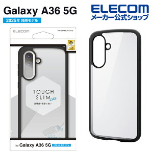 �G���R�� Galaxy A36 5G �p TOUGH SLIM LITE �n�C�u���b�h�P�[�X �t���[���J���[ GalaxyA36 5G �n�C�u���b�h �P�[�X �J�o�[ �u���b�N ELECOM PM-G254TSLFCBK