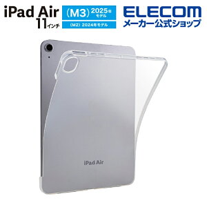 �G���R�� iPadAir 11�C���` (M3 M2) �p �\�t�g�N���A�P�[�X �y�� �\�t�g �P�[�X �J�o�[ �N���A ELECOM TB-A25MUCCR