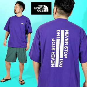 䂤pPbgI m[XtFCX UV TVc Y fB[X I[o[TCY THE NORTH FACE S/S NEVER STOP ING Tee lo[ Xgbv eB[ NT32401