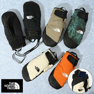  m[XtFCX Y fB[X ~g Xm[ O[u   THE NORTH FACE Fakie Mitt Glove tFCL[ ~bg ubN zCg X}z X}[gtH\ NN62514 2025-2026~