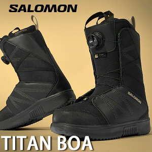 送料無料 SALOMON サロモン スノーボード ブーツ ボア システム TITAN BOA タイタン ボア メンズ スノボ ブーツ 2025-2026冬新作 25-26 25/26 10%off