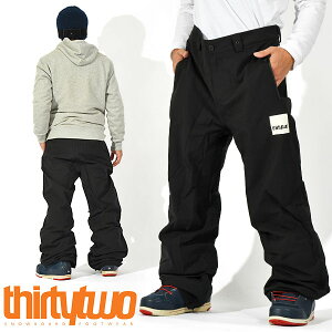 35%off  Xm[{[hEFA ThirtyTwo 32 T[eB[ gD[ GATEWAY PANT Y pc ubN Xm{ Xm[{[h {gX Y T[eB[c[