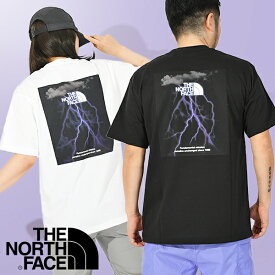 ゆうパケット発送！送料無料 ノースフェイス Tシャツ メンズ レディース 半袖 生地厚 THE NORTH FACE ライトニング ティー S/S TNF Lightning Tee バックプリント フォト 2024春夏新作 NT32457