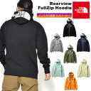 送料無料 スウェット パーカー ザ・ノースフェイス THE NORTH FACE Rearview FullZip Hoodie リアビュー フルジップ フーデ...