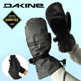 送料無料 スノーグローブ DAKINE ダカイン メンズ TITAN GORE-TEX MITT GLOVE ミトン ゴアテックス 手袋 インナー付き オーバーミトン 防寒 スノーボード スノボ スキー スノー グローブ 日本正規品 BE237712 BE237-712 20%off