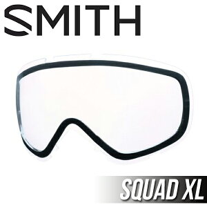  XyAY SMITH X~X Y SQUAD XL LENS CLEAR XJbh GbNXG NA Y Xm[S[O UVJbg Xm{ {Ki Xm[{[h S[O 10%off