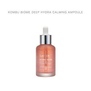 BA RuoCI[ fB[vnChJ[~OAv 50ml iCAVA~h LAVIEN et ؍RX ؍D KOMBU BIOME DEEP HYDRA CALMING AMPOULE _ q RX Ru`