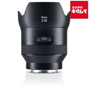 カールツァイス ZEISS Batis 2/25 E-mount ソニーFEマウント ミラーレス AF 広角単焦点 レンズ 交換レンズ カメラレンズ 《納期約1.5ヶ月》