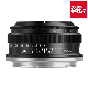 w TTArtisan 25mm f/2 C jRZp ubN jRZ}Eg ~[X MF WPœ_ Y Y JY s[2|3Tԁt