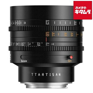 �������w TTArtisan 50mm T2.1 �L���m��RF�p �u���b�N �s�[������t