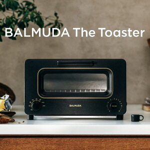 �y�ԕiOK!�����t�z�o���~���[�_ �U�E�g�[�X�^�[ BALMUDA The Toaster �X�`�[���g�[�X�^�[ KTT02JP-BK �u���b�N 2026�N���f�� �I�[�u���g�[�X�^�[ �������yKK9N0D18P�z