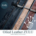 時計 ベルト 18mm 20mm 22mm 腕時計 バンド EMPIRE オイルド イタリアンレザー カーフ ZULU ミリタリー 本革 NATO ストラップ ...