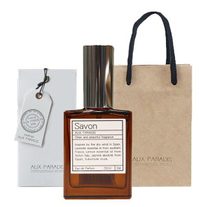 yKtz@30ml@T{@IDpfB AUX PARADIS  tOX I[hpt@ pt@ EDP 30ml SAVON @yzylR|Xցz@̓@v[g@NX}X@