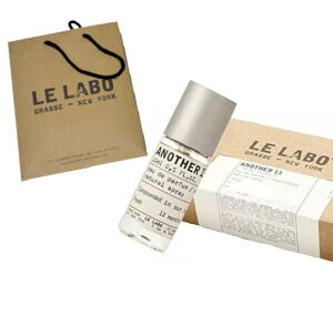 LE LABO �����{ ANOTHER 13 �A�i�U�[13 �I�[�h�p���t�@�� 15ml�y�����{�V���b�p�[�t���z�M�t�g�@�v���[���g�@��̓��@���̓��@�ގ��@�ޏ��@�Ƒ��@�N���X�}�X�@���a�����@���j��
