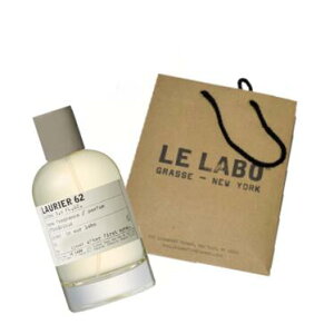 LE LABO �����{ �@���[���G�@62�@�@�z�[���t���O�����X 100ml�@���[���t���O�����X�@LAURIER 62�@�y�����{��p���A�����{�V���b�p�[�t���z��̓��@�v���[���g�@�M�t�g