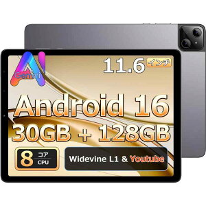Android 16 �^�u���b�g 11.6�C���` 8�R�ACPU 30GB RAM 128GB ROM + 512GB�g�� 1752×1280�𑜓x Wi-Fi���f�� Tablet 6000mAh Wi-Fi5 BT5.0 Widevine L1�Ή� GM