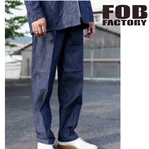 iƉKȒSnfjy FOB FACTORY zFOBt@Ng[ F-0531 DENIM FRISCO PANTS fj tXR pc Y W[Y gEU[pc Chpc  傫TCY 