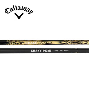 �L�����E�F�C/Callaway QUANTUM/ELYTE/PARADYM �X���[�u�����V���t�g CRAZY �N���C�W�[ DEAD