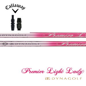 �L�����E�F�C/Callaway QUANTUM/ELYTE/PARADYM �X���[�u�����V���t�g DYNAGOLF�@�_�C�i�S���t�@�v���~�A���C�g���f�B
