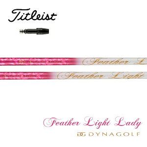 �^�C�g���X�g/Titleist GT2/GT4/TSR/TSi/TS/917/915 �X���[�u�����V���t�g DYNAGOLF �_�C�i�S���t�@�t�F�U�[���C�g���f�B