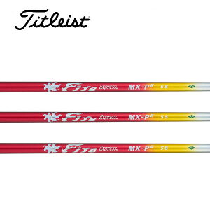 �^�C�g���X�g/Titleist GT2/GT4/TSR/TSi/TS/917/915 �X���[�u�����V���t�g COMPOSITE TECHNO �R���|�W�b�g�e�N�m Fire Express MX-P# �t�@�C�A�[ �G�N�X�v���X �G���G�b�N�X�s�[�V���[�v
