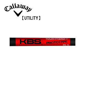 LEFC/Callaway [eBeB X[uVtg KBS TOUR HYBRID PROTOTYPE