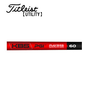 ^CgXg/Titleist [eBeB X[uVtg KBS PGI -PLAYERS GRAPHITE IRON