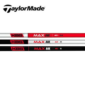 テーラーメイド/TaylorMade Qi4D/Qi35/Qi10/ステルス/SIM/M スリーブ装着シャフト KBS MAX HL
