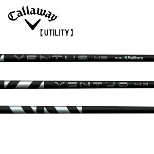 キャロウェイ/Callaway ユーティリティ スリーブ装着シャフト FUJIKURA フジクラ VENTUS HB BLACK ベンタス ハイブリッド ブラック