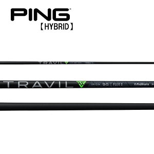 ピン/PING G440/G430/G425/G410 ハイブリッド スリーブ装着シャフト FUJIKURA フジクラ TRAVIL IRON トラヴィル アイアン