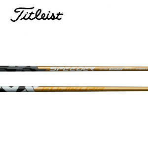 ^CgXg/Titleist GT2/GT4/TSR/TSi/TS/917/915 X[uVtg Fujikura tWN SPEEDER NX GOLD Xs[_[ NX S[h