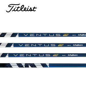 ^CgXg/Titleist GT2/GT4/TSR/TSi/TS/917/915 X[uVtg Fujikura tWN VENTUS TR BLUE x^X eB[A[ u[