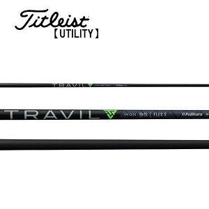 ^CgXg/Titleist [eBeB X[uVtg FUJIKURA tWN@TRAVIL IRON gB ACA