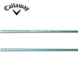 LEFC/Callaway ELYTE/PARADYM/ROGUE ST/MAVRIK X[uVtg GRAPHITE DESIGN Ot@CgfUC Tour AD LiaiCAj WOOD