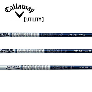 LEFC/Callaway [eBeB X[uVtg GRAPHITE DESIGN Ot@CgfUC@Tour AD UTILITY HYV[Y