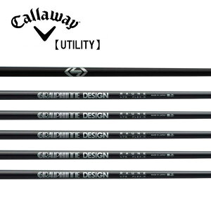 LEFC/Callaway [eBeB X[uVtg GRAPHITE DESIGN Ot@CgfUC@RAUNE iElj V[YHYBRID