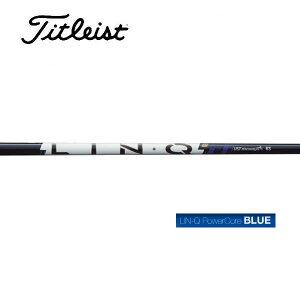 �^�C�g���X�g/Titleist GT2/GT4/TSR/TSi/TS/917/915 �X���[�u�����V���t�g UST Mamiya LIN-Q PowerCore BLUE �����N �p���[�R�A �u���[