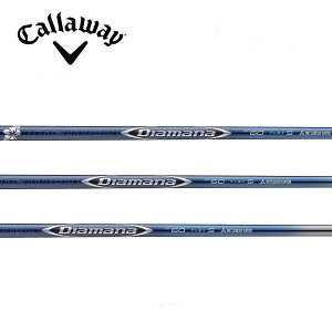 LEFC/Callaway ELYTE/PARADYM/ROGUE ST/MAVRIK X[uVtg OHP~J fBA}i Diamana BF Series