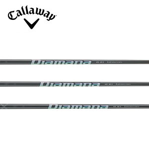 LEFC/Callaway ELYTE/PARADYM/ROGUE ST/MAVRIK X[uVtg OHP~J fBA}i Diamana WS Series