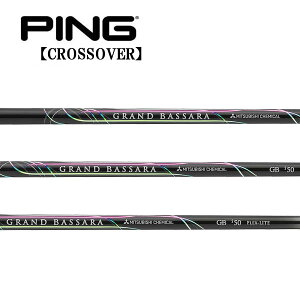 ピン/PING i クロスオーバー アイアン型ユーティリティ スリーブ装着シャフト 三菱ケミカル GRAND BASSARA Iron GBi グランドバサラ アイアン