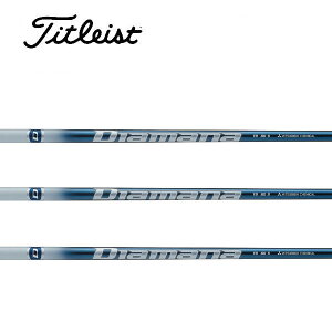 ^CgXg/Titleist GT2/GT4/TSR/TSi/TS/917/915 X[uVtg OHP~J fBA}i Diamana TB Series