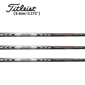 ^CgXg/Titleist [eBeB X[uVtg {Vtg N.S.PRO MODUS3 HYBRID / GOST 370TIP