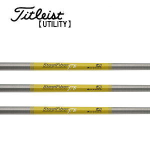 タイトリスト/Titleist ユーティリティ スリーブ装着シャフト TRUE TEMPER トゥルーテンパーAEROTECH エアロテックSTEEL FIBER スチールファイバー j シリーズ