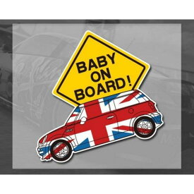 BABY ON BOARD ステッカー 送料無料 ミニクーパー デザイン MINI COOPERに最適！ BABY IN CAR 赤ちゃん乗ってます ユニオンジャック KIDS IN CAR車用品 カーアクセサリー おしゃれ 女性 男性 人気 カーアクセ 小物