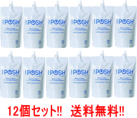 【12個セット！送料無料!!】【まとめ割!!】　iPOSH　アイポッシュ　除菌消臭水　詰替パウチ　400ml×12個