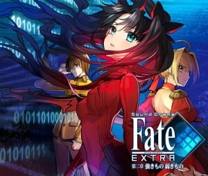 Sound Drama Fate/EXTRA ���� �������̎カ����