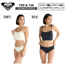 ROXY（ロキシー）TIDE & TAN レディース 2025春夏モデル 水着 ビキニ スイムウェア サーフィン RSW251003