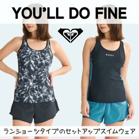 ROXY（ロキシー）YOU’LL DO FINE レディース 2025春夏モデル 水着 ビキニ スイムウェア サーフィン RSW254502