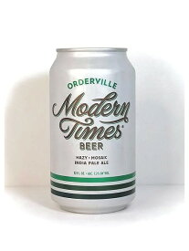 Modern Times Orderville　355ml【 モダン・タイムス】